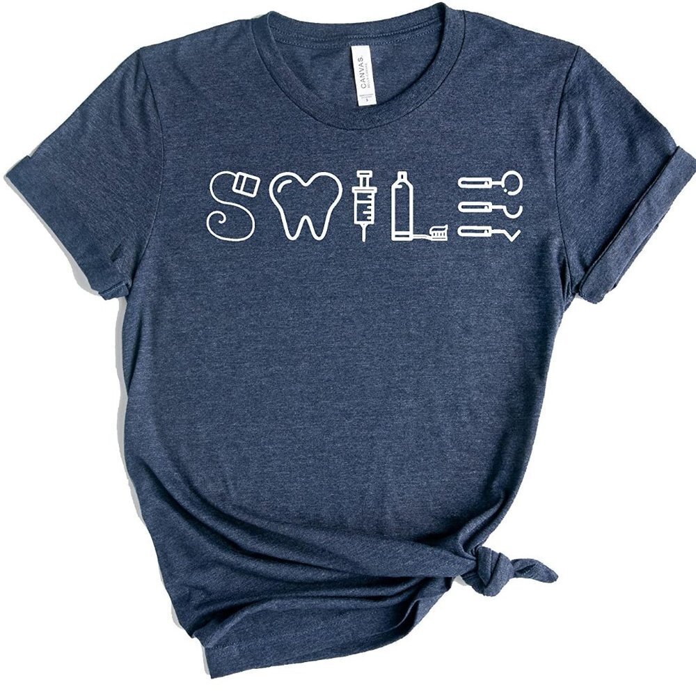 Smile Dental Shirt Dental Assistant Shirt Dentist Hygienist Shirts Funny Tees